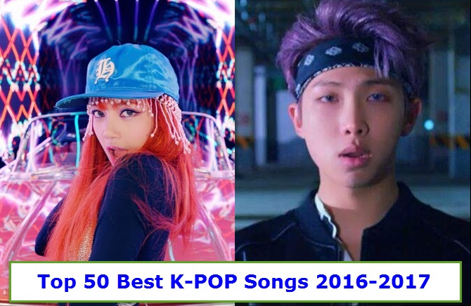 Top 50 Best Korean/K-POP Songs 2016-2017